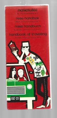 Matkatulkki = Resehandbok = Reisehandbuch = Handbook of travelling. 1.KirjaViittatie 1969