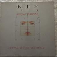 KTP : &quot;KISSING THE PINK&quot;  GERMANY PAINOS 1986