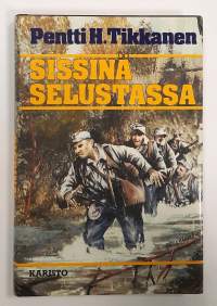 Sissinä selustalla