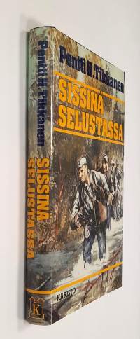 Sissinä selustalla