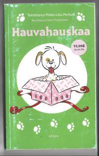 Hauvahauskaa/ Perttula, Pirkko-LiisaHenkilö Pakarinen, Harri, Otava 2009