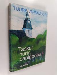 Taskut nurin, papinpoika