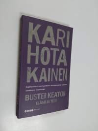 Buster Keaton : elämä ja teot