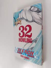 Bleach 32 : Howling