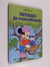 Sinbad ja rosvolinnut : Disneyn satulukemisto