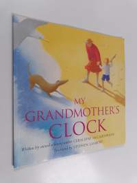My Grandmother&#039;s Clock