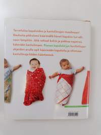 Pieni kapalokirja : kapaloita ja kantoliinoja aloittelijoille