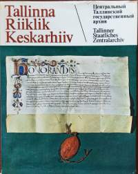 Tallinna Riiklik Keskarhiiv 1883-1983. (Tallinnan kansallisarkisto, Viron historia)