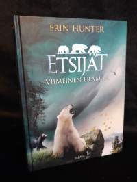 Viimeinen erämaa (Etsijät #4)