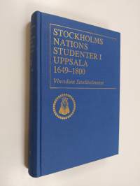 Stockholms nations studenter i Uppsala 1649–1800. Vinculum Stockholmense. Del II. 1701–1750