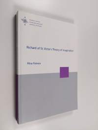 Richard of St. Victor&#039;s Theory of Imagination