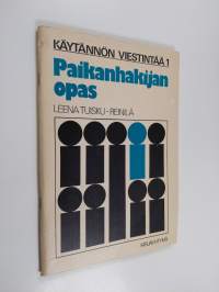 Paikanhakijan opas
