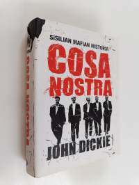 Cosa Nostra : Sisilian mafian historia
