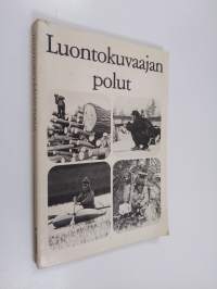 Luontokuvaajan polut