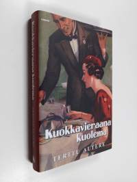 Kuokkavieraana kuolema (UUDENVEROINEN)