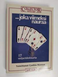 joka viimeksi nauraa