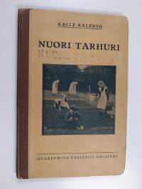 Nuori tarhuri : kansakoulun kasvitarhanhoidon oppikirja