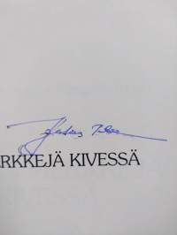 Pyhän merkkejä kivessä (signeerattu)