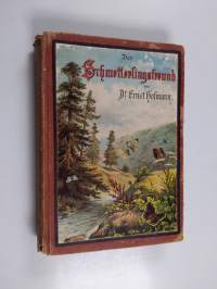Der Schmetterlingsfreund : für die Jugend verfasst