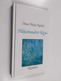 Hiljaisuuden kirja (signeerattu, tekijän omiste)