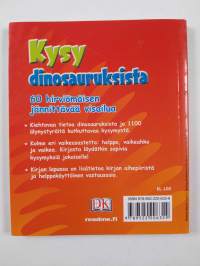 Kysy dinosauruksista - Kiehtovia kysymyksiä dinosauruksista