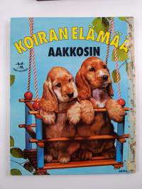 Koiran elämää aakkosin