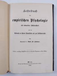 Lehrbuch der empirischen Psychologie als inductiver Wissenschaft - für den Gebrauch an höheren Lehranstalten und zum Selbstunterrichte