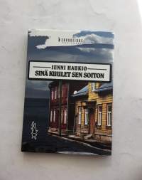 Sinä kuulet sen soiton