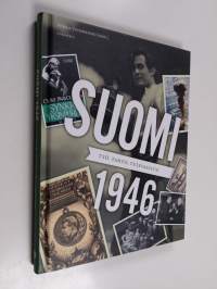 Suomi 1946 : työ, tahto, tulevaisuus