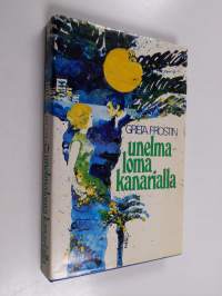 Unelmaloma Kanarialla