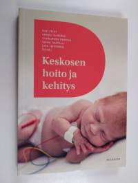 Keskosen hoito ja kehitys