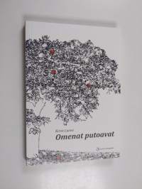 Omenat putoavat : kertomuksia