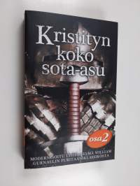 Kristityn koko sota-asu : modernisoitu lyhennelmä William Gurnallin puritaaniklassikosta Osa 2