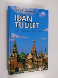 Idän tuulet : Marx, perestroika, kristityt, tulevaisuus