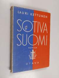 Sotiva Suomi : runon kajastusta rintaman takaa