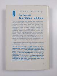 Karikko uhkaa