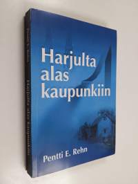 Harjulta alas kaupunkiin