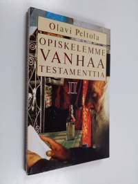 Opiskelemme Vanhaa testamenttia 2 : Profeettojen kirjat