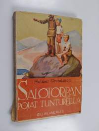 Salotorpan pojat tuntureilla