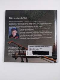 Sitä kuusta kuuleminen