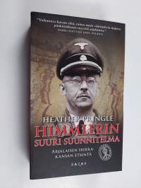 Himmlerin suuri suunnitelma : arjalaisen herrakansan etsintä
