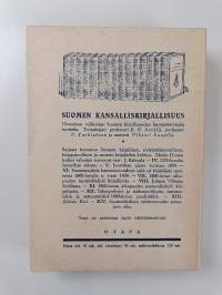 Suomen kansalliskirjallisuus 2 : Suomalaista kansanrunoutta käsikirjoituksissa ja julkaisuissa 1544-1930
