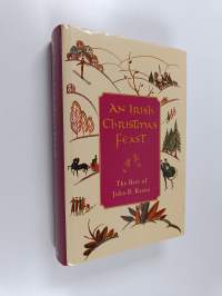 An Irish Christmas Feast - The Best of John B. Keane