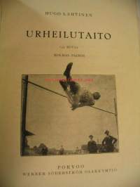 Urheilutaito. Vuodelta 1932. Sis. 133 kuvaa.