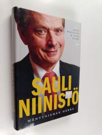 Sauli Niinistö : Mäntyniemen herra