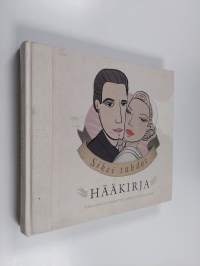 Siksi tahdot : hääkirja