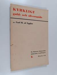 Kyrkligt guld- och silversmide