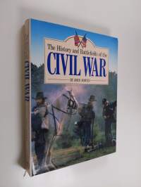 The history and battlefields of the Civil War
