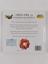 Origami ja paperiaskartelu : paperin kiehtovat muodonmuutokset