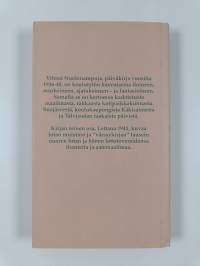 Vihreä nuolenampuja : tytön päiväkirja 1936-40, Suojärvi-Käkisalmi-Talvisota